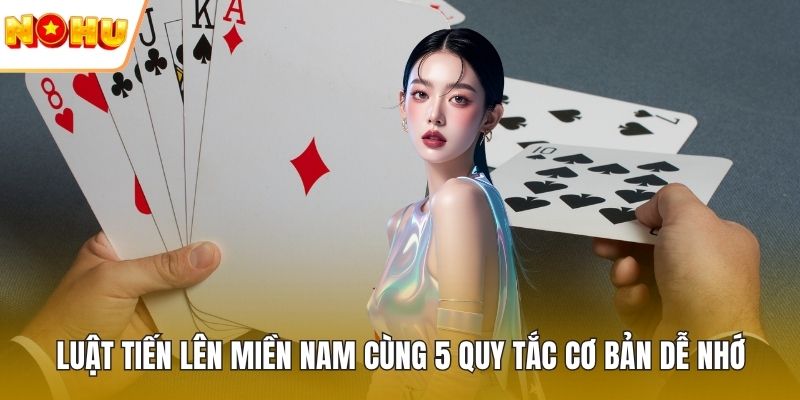 Luật tiến lên miền Nam