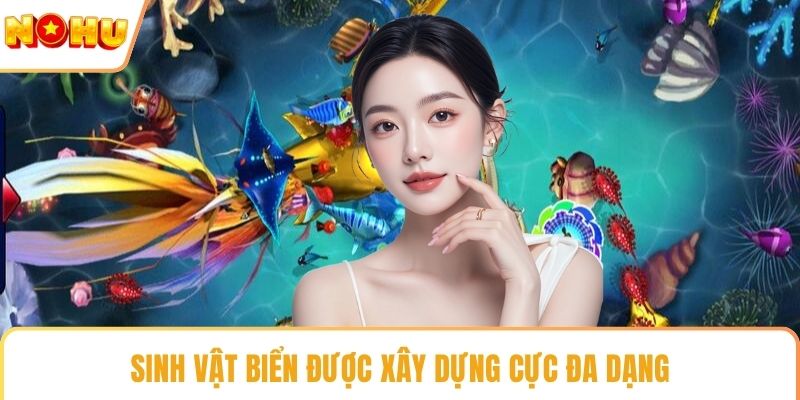 Sinh vật biển được xây dựng cực đa dạng